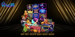 nổ hũ ngôi sao may mắn